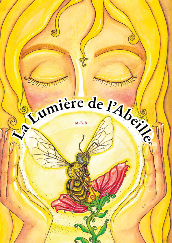 La luz de la abeja - Libro ilustrado